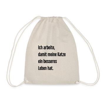Für ein besseres Katzenleben arbeite ich! - Turnbeutel - Natur - Vorne