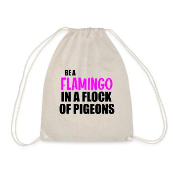 Soyez un flamant rose drôle citation - Sac de sport léger - nature - Devant