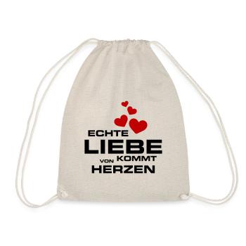 Liebeserklärung Liebe Kommt von Herzen Spruch - Turnbeutel - Natur - Vorne