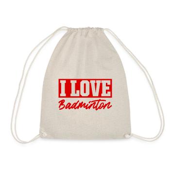 I love badminton - Drawstring Bag - nature - Front