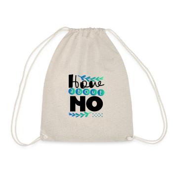 Sarcastic Gift How About No Sarcam Gifts - Drawstring Bag - nature - Front