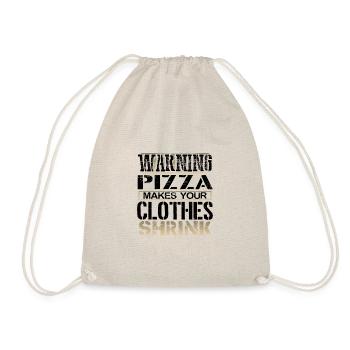 Pizza Lover Gifts Warning Pizza Makes Clothes - Drawstring Bag - nature - Front