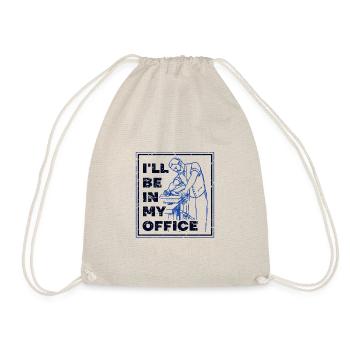 Cadeau de menuisier Je serai dans mon bureau Charpentier - Sac de sport léger - nature - Devant