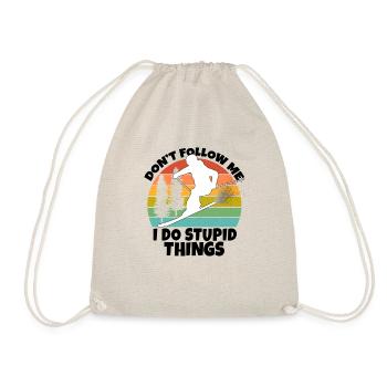 Don't Follow Me I Do Stupid Things - Drawstring Bag - nature - Front