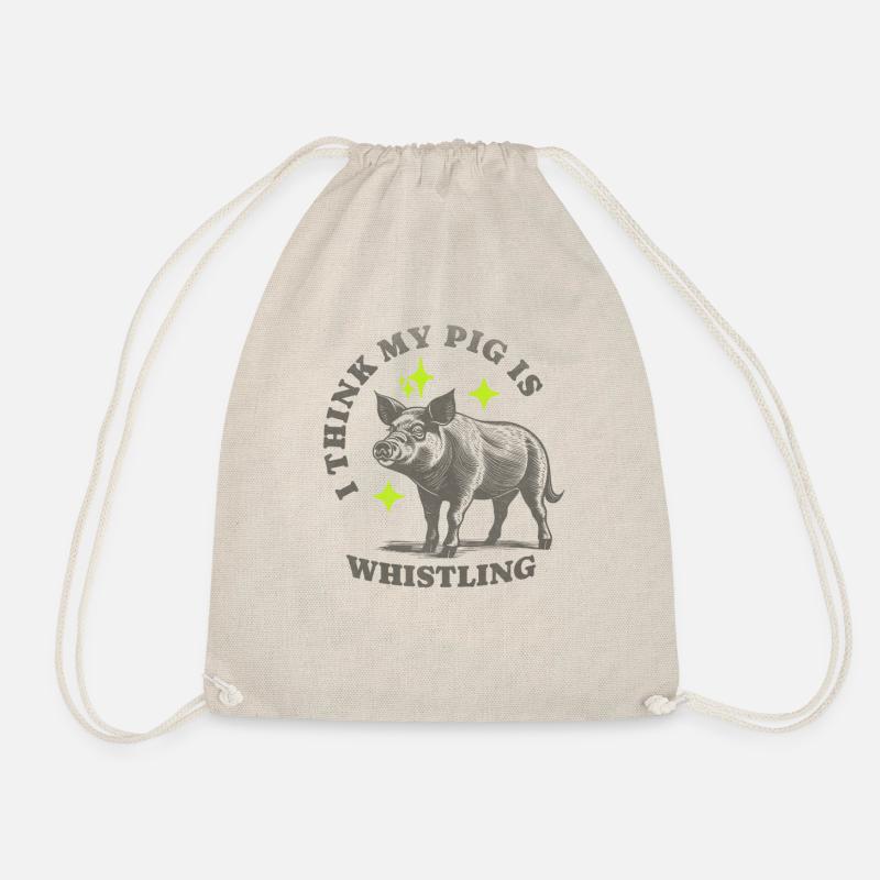 I think my Pig is Whistling - Turnbeutel - Natur