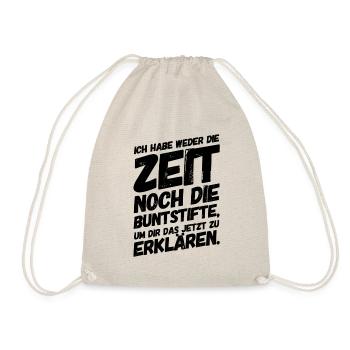 Bürohumor Buntstifte Erklären Sprüche - Turnbeutel - Natur - Vorne
