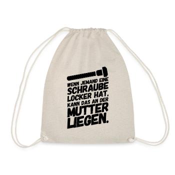 Schraube Locker Mutter Lustige Sprüche - Turnbeutel - Natur - Vorne