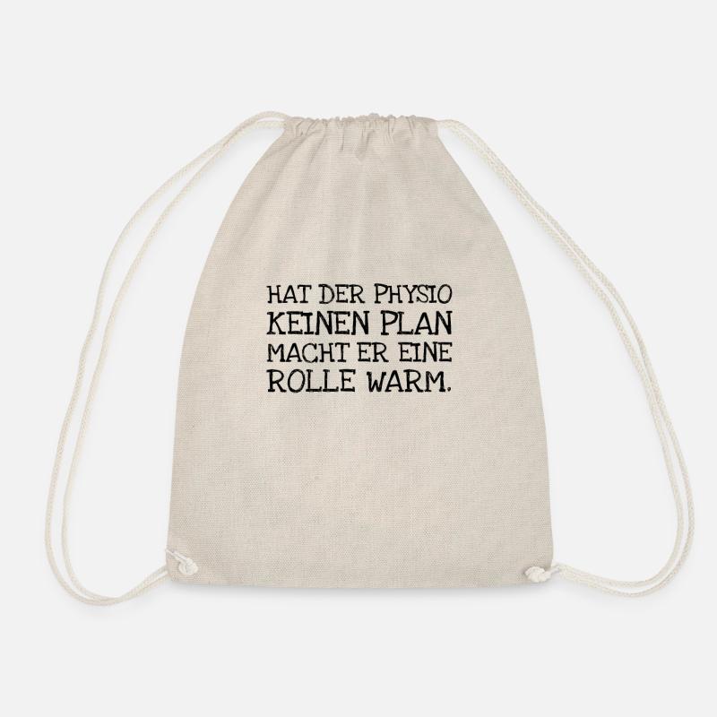 Hat Der Physio Keinen Plan Macht Er Eine Rolle Wa - Turnbeutel - Natur