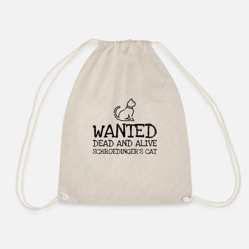 Wanted Dead And Alive Schroedingers Cat - Turnbeutel - Natur