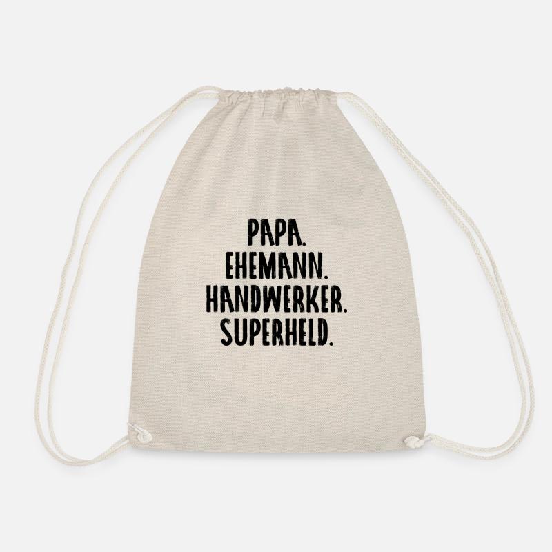 Papa. Ehemann. Handwerker. Superheld. - Turnbeutel - Natur