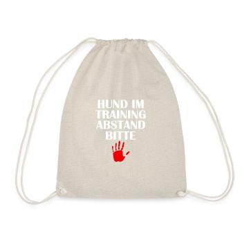 HUND IM TRAINING ABSTAND BITTE - Turnbeutel - Natur - Vorne