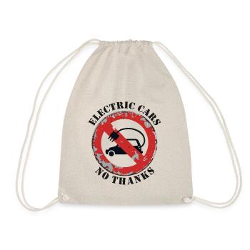 Electric Cars No Thanks Energy Statement - Drawstring Bag - nature - Front