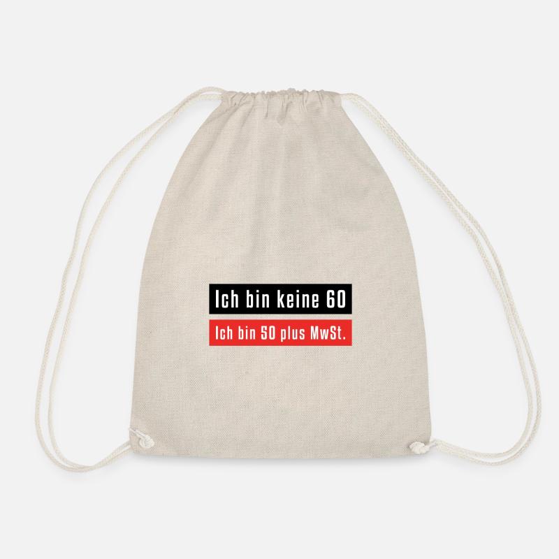 Ich bin keine 60 - Turnbeutel - Natur