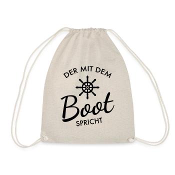 Der Mit Dem Boot Spricht - Segeln Segelboot - Turnbeutel - Natur - Vorne