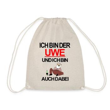Ich bin der Uwe und ich bin auch dabei - Turnbeutel - Natur - Vorne