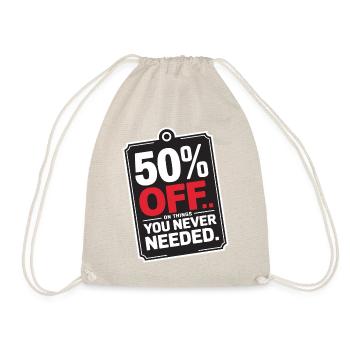 Funny 50% Off.. On Things You Never Needed Sign - Sac de sport léger - nature - Devant