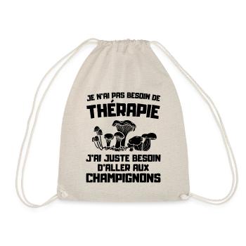 Je n'ai pas besoin de thérapie juste de champignon - Sac de sport léger - nature - Devant