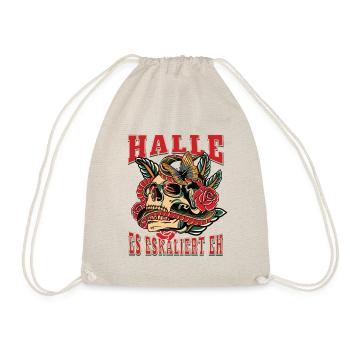 Halle Frau Geschenk es eskaliert eh Halle Frauen - Turnbeutel - Natur - Vorne