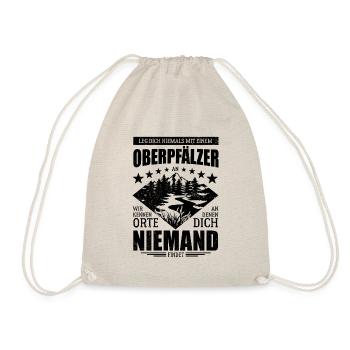 Leg dich nicht mit einem Oberpfälzer an - Spruch - Turnbeutel - Natur - Vorne