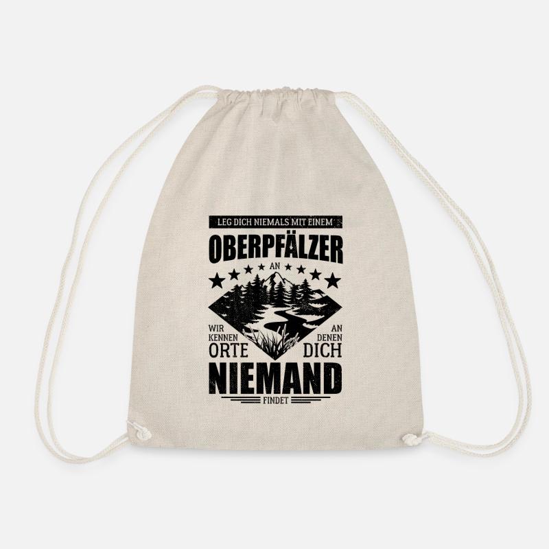 Leg dich nicht mit einem Oberpfälzer an - Spruch - Turnbeutel - Natur