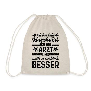 Arzt lustiger Spruch Ich bin kein Klugscheißer - Turnbeutel - Natur - Vorne