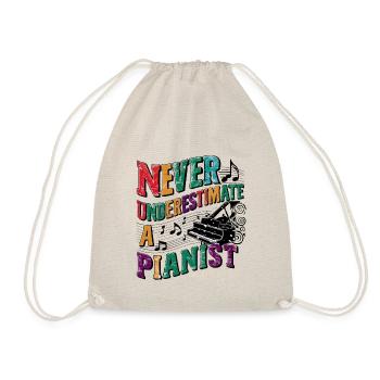 Unterschätze niemals einen Pianisten - Turnbeutel - Natur - Vorne
