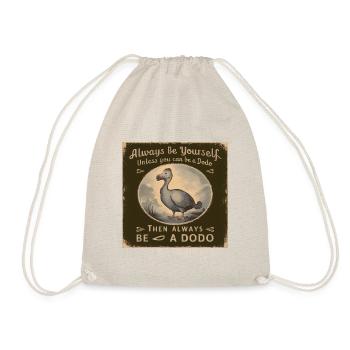 Soyez vous-même ou soyez un Dodo Vintage Design - Sac de sport léger - nature - Devant