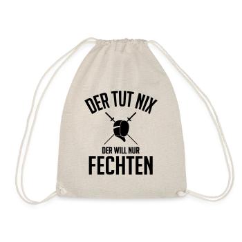Der will nur fechten - Turnbeutel - Natur - Vorne