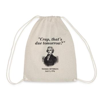 Crap, that's due tomorrow? - Drawstring Bag - nature - Front