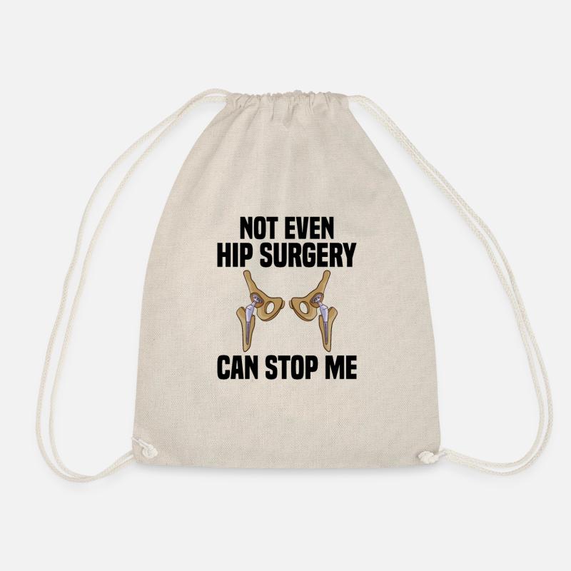 Hip surgery Hip surgery - Drawstring Bag - nature