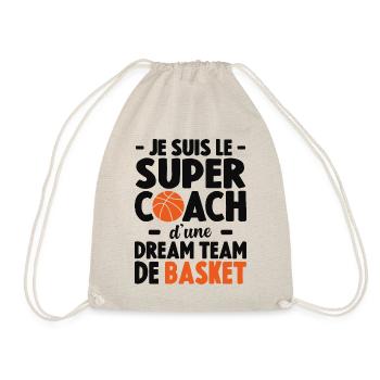 Je Suis Le Super Coach D'une Dream Team De Basket - Sac de sport léger - nature - Devant