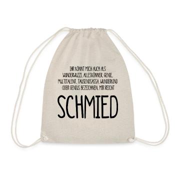 Schmied – ein Alleskönner, Genie, Multitalent - Turnbeutel - Natur - Vorne