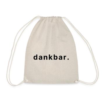 dankbar. - Turnbeutel - Natur - Vorne