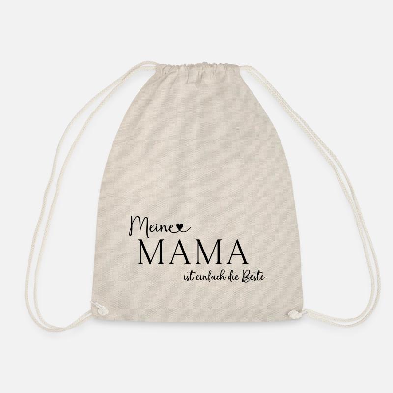 Muttertag Meine Mama ist einfach die Beste - Turnbeutel - Natur