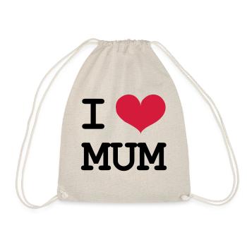 I Love Mum - Turnbeutel - Natur - Vorne