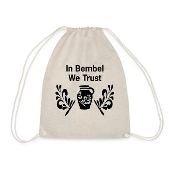 In Bembel we Trust | Frankfurt Motive - Turnbeutel - Natur - Vorne