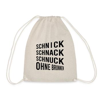Schnick Schnack Schnuck Ohne Brunnen - Turnbeutel - Natur - Vorne