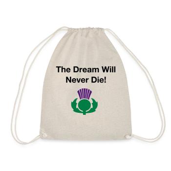 The dream will never die - Scottish Independence - Drawstring Bag - nature - Front