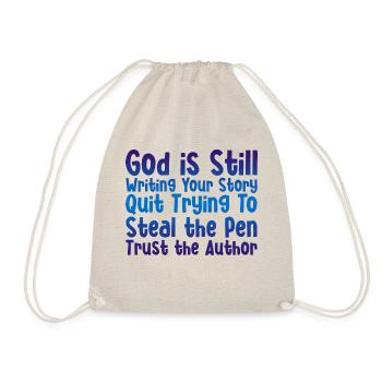 God Is Still Writing Your Story 2 - Drawstring Bag - nature - Front