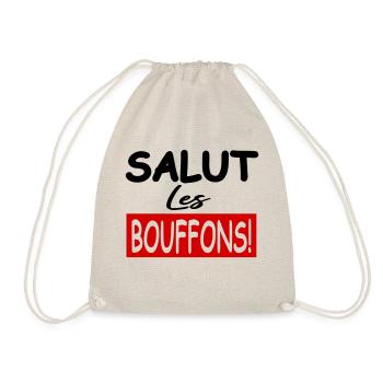 Salut les bouffons / humour / phrase drôle - Sac de sport léger - nature - Devant