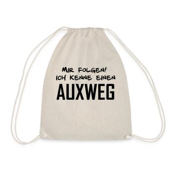 Mir folgen, ich kennen einen AUXWEG - Turnbeutel - Natur - Vorne