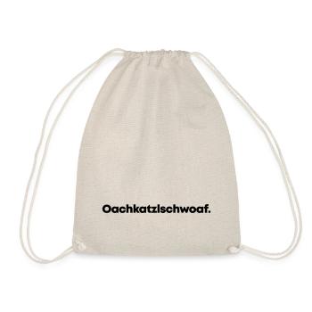 Oachkatzlschwoaf - Turnbeutel - Natur - Vorne