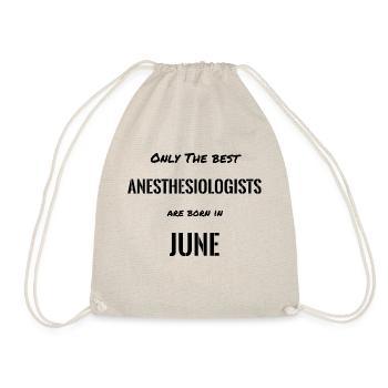 Les meilleurs anesthésiologistes sont nés en juin - Sac de sport léger - nature - Devant