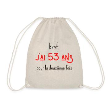 bref j'ai un 53 ans pour la deuxième fois - Sac de sport léger - nature - Devant