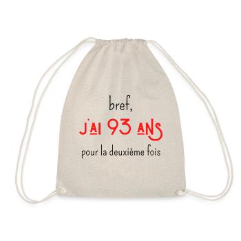 bref j'ai 93 ans pour la deuxième fois - Sac de sport léger - nature - Devant