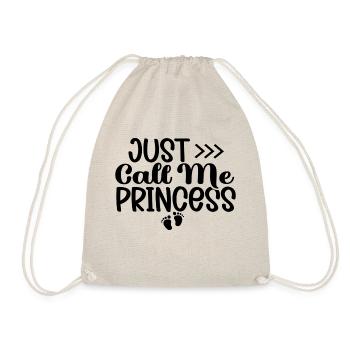 Just Call Me Princess - Turnbeutel - Natur - Vorne