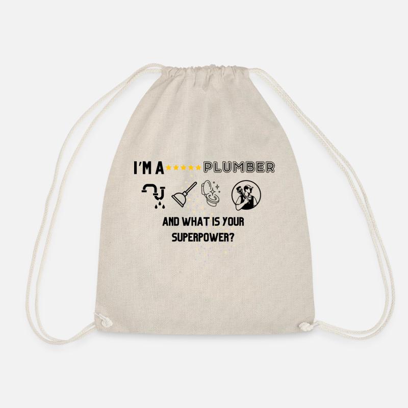 I'm a 5 Star Plumber - what is your Superpower? - Turnbeutel - Natur