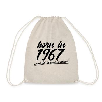 Born in 1967 and still in good condition - Drawstring Bag - nature - Front