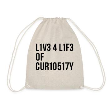 Live a life of curiosity - stay curious - Drawstring Bag - nature - Front