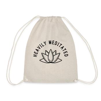 Heavily Meditated Meditate Meditation Relaxation B - Turnbeutel - Natur - Vorne